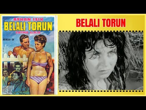 Belalı Torun | Fatma Girik Ayhan Işık Yeşilçam Filmi Full İzle