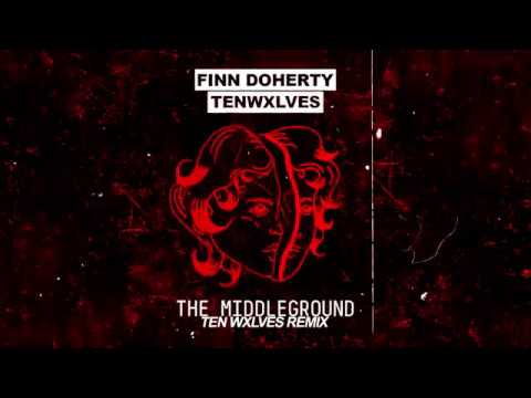 The Middle Ground (TenWxlves Remix) - Finn Doherty doherty juliet