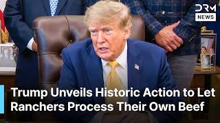 Full Trump Announces Historic Beef Industry Overhaul to Help American Farmers and Ranchers | AC1N Guide