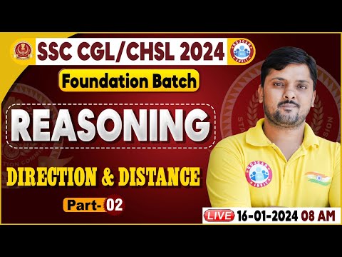 SSC CGL & CHSL 2024, SSC CHSL Direction & Distance Reasoning Class, Foundation Batch Reasoning Class