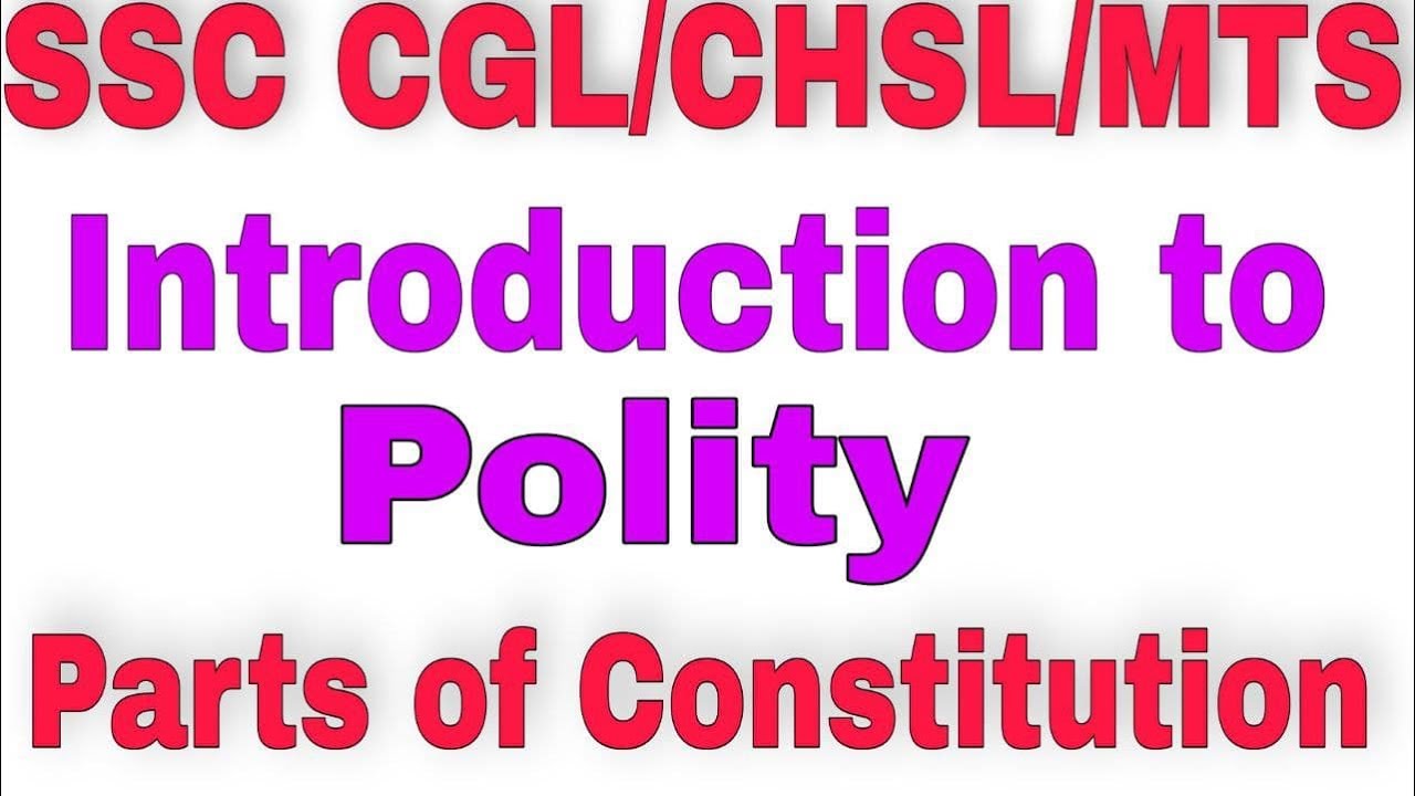 INDIAN POLITY for SSC /CGL/CHSL /MTS | Parts of Constitution - YouTube