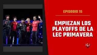 Empiezan los playoffs, KC vs G2 y KOI vs Vitality | Nexo LoL Ep. 15