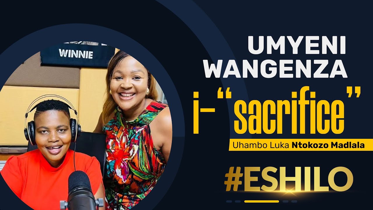 Umyeni wangenza i-“sacrifice” Uhambo noNkulunkulu luka Ntokozo Majozi #Eshilo