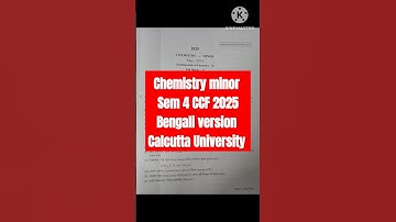sem 4 CCF chemistry minor bengli version 2025 | CU 2025 | #shorts#reels#reelitfeelit_
