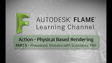 Action PBR - Procedural Textures with Substance PBR - Part 5 - Flame 2017x1