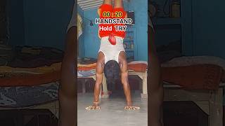 HANDSTAND HOLD TRY #calisthenics #tutorial #handstandhold #motivation