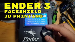 HOW I 3D PRINT FREE 3D-PRINTED FACE SHIELD USING ENDER 3 FOR FRONTLINERS OF COVID19 (MY WAY TO HELP)