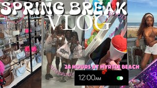 SPRING BREAK 2K25 : dirty myrtle! | beach,public interview,go carts,Dubai chocolate| chasidymiyah