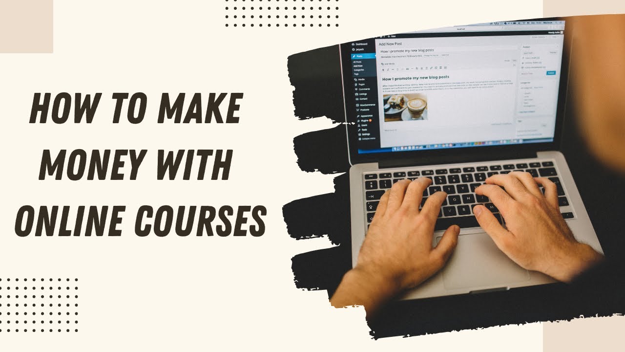 How to make money with online courses YouTube