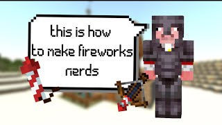 Technoblade gonna teach you how to make fireworks