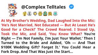 At My Brother's Wedding, Dad Laughed Into the Mic: 'He's Not Married, Not Educated - But At Least