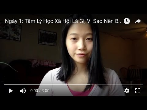 Tâm lý học xã hội | Ngày 1: Tâm Lý Học Xã Hội Là Gì, Vì Sao Nên Biết