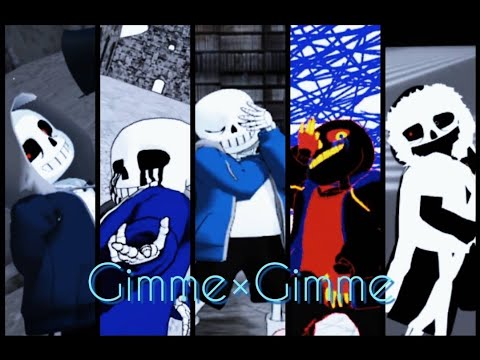 [Undertale AU] Gimme×Gimme [MMD]