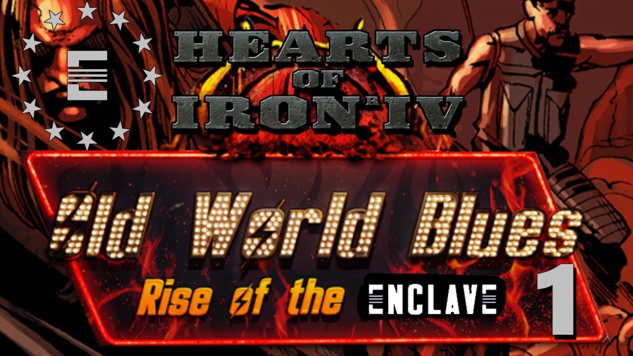 hoi4 old world blues enclave hoi4 old world blues enclave