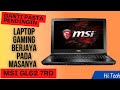 GANTI PASTA PENDINGIN LAPTOP GAMING MSI GL62 7RD || #servislaptop#laptopmsi #laptopgaming #laptops