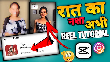 How to make Raat Ka Nasha Abhi Trending Reels Editing | Instagram trending reels video editing |