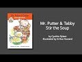 [영어책 읽어주기] Mr. Putter & Tabby│Stir the Soup by Cynthia Rylant illustrated by Arthur Howard