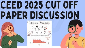 CEED 2025 SOLUTION DISCUSSION |CLAIM QUESTION |CEED 2025 PAPER ANALYSIS | CEED 2025 ESTIMATED CUTOFF