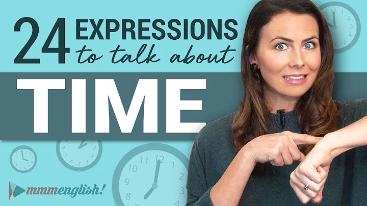 How To Talk About Time | English Idioms & Expressions - DayDayNews