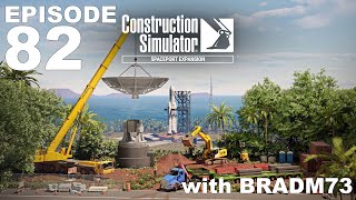CONSTRUCTION SIMULATOR: SPACEPORT EXPANSION - Ep 82: ROAD + NEW GEO DOME: Part 1