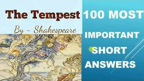 Tempest by Shakespeare Top 100 Mcqs for MP TET/TGT/PGT