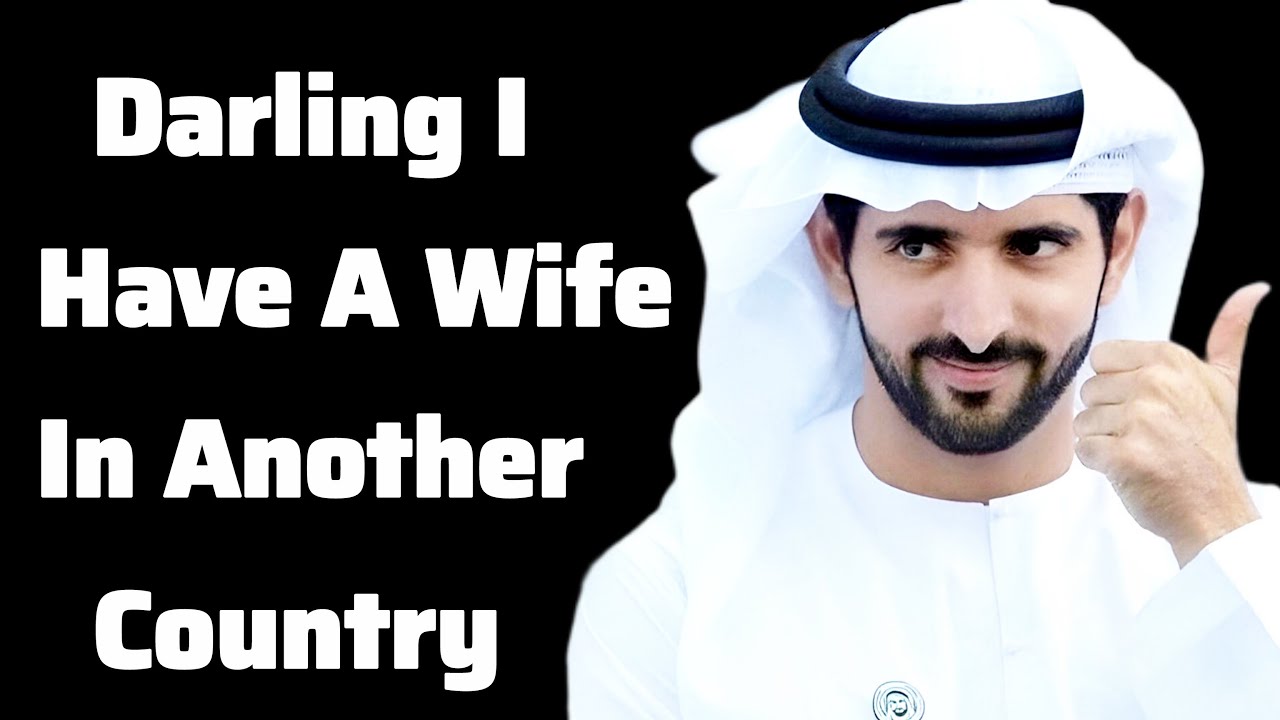 Darling… I Have a Wife in Another Country | Sheikh Hamdan | Fazza Poems | Fazza