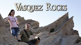 Exploring Vasquez Rocks