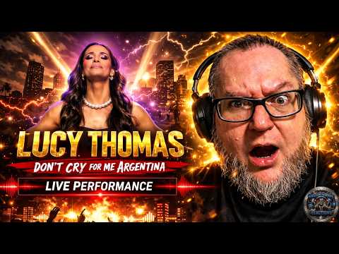 Lucy Thomas - Don't Cry For Me Argentina First Time Reaction!!