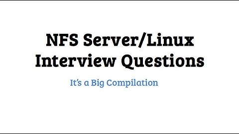 Linux Popular: NFS Server Interview Questions & Answers Part1