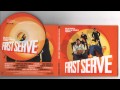 First Serve - The Book Of Life