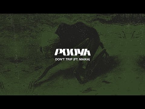 Pouya & Maika - Don’t Trip [Lyrics]
