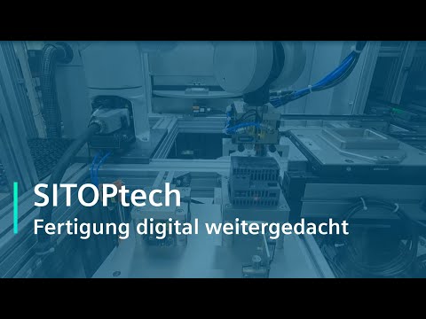 SITOPtech - Fertigung digital weitergedacht