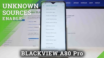 How to Allow Unknown Sources on BLACKVIEW A80 Pro – Unofficial Sources