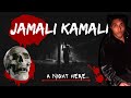 Staying overnight at haunted jamali kamali challenge  ankur kashyap vlogs
