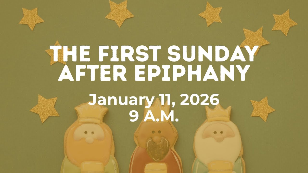 January 11, 2026 Sunday Family Worship | Christ Church Episcopal | Glen Allen, Virginia