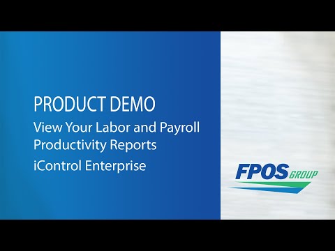 How to View Your Labor and Payroll Productivity Reports with iControl Enterprise.