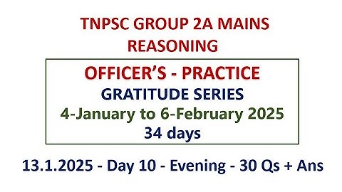 TNPSC GROUP 2A MAINS REASONING GRATITUDE SERIES - DAY 10 - EVENING. PDF link in the Comment Section