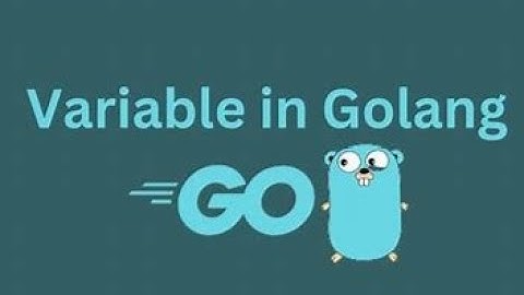 Golang Variables #golang #coding  #programming