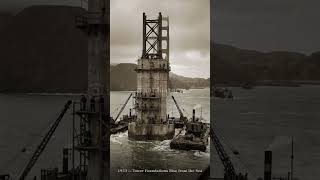 Time-lapse Golden Gate Bridge (1933-1937)