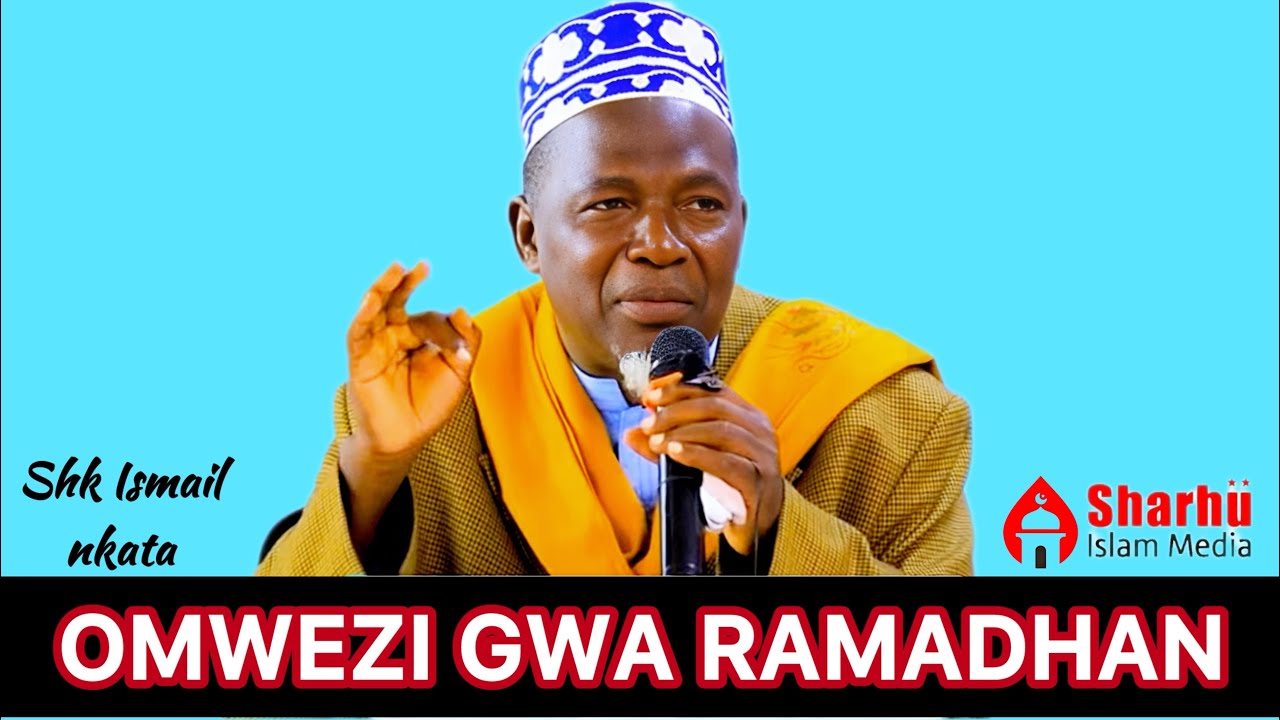 OMWEZI GWA RAMADHDN | SHK ISMAIL SULAIMAN NKATA