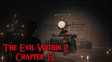 The Evil Within 2 Chapter 12: Bottomless Pit Full Gameplay and Walkthrough by ianlink31