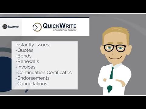 QuickWrite Broker Tool for Commercial Surety Bonds