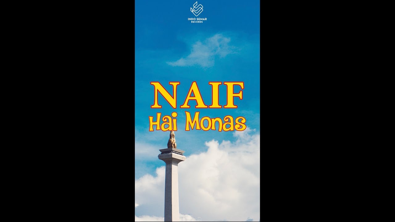 Watch Naif - Hai Monas (Lyric Video) on YouTube Watch Naif - Hai Monas (Lyric Video) on YouTube