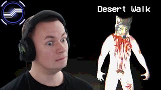 Desert Walk (Green-Eyed Thingy!)