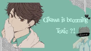 Oikawa is becoming toxic ?! [Part 1] | Haikyuu text