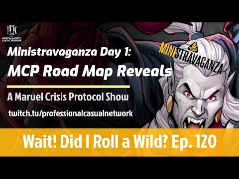 Wait! Did I Roll a Wild? Episode 120: Ministravaganza Day 1 Join the Discord !discord !shatterpoint