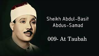 Tavba Surasi 009- Abdul-Basit Abdus-Samat