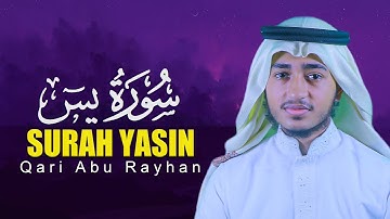 Surah Yasin Qari Abu Rayhan Quran Tilawat قاري ابو ريحان القرآن تلاوة سورة يس