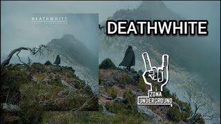 Deathwhite ( Grey Everlasting ) 2022