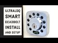Ultraloq U Bolt Smart Lock Keypad Deadbolt Install and Setup
